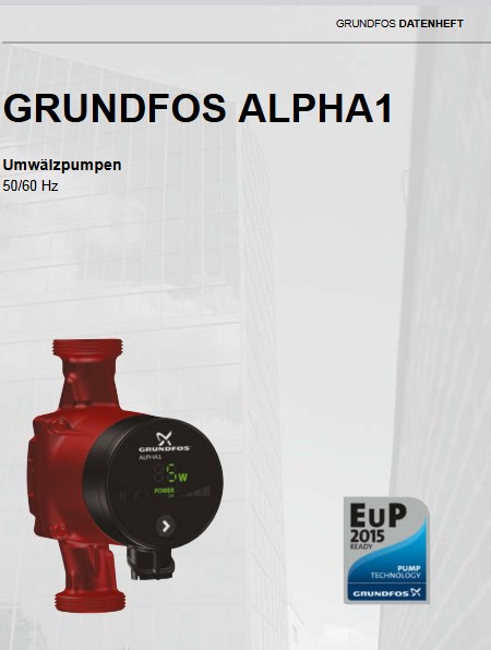 Datenheft Grundfos Alpha 1 Heizungspumpen Datenheft Grundfos Alpha 1 Heizungspumpen
